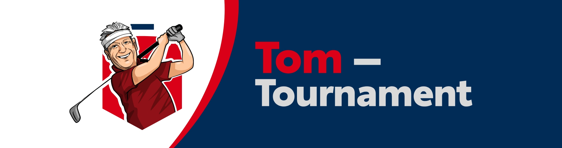 Tom Tournament